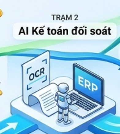 Trạm 2: AI Kế toán đối soát