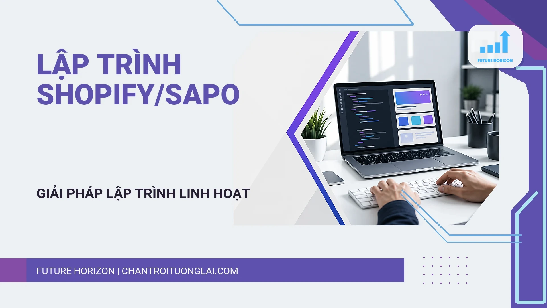 Ảnh bìa dịch vụ Lập trình giao diện Shopify/Sapo