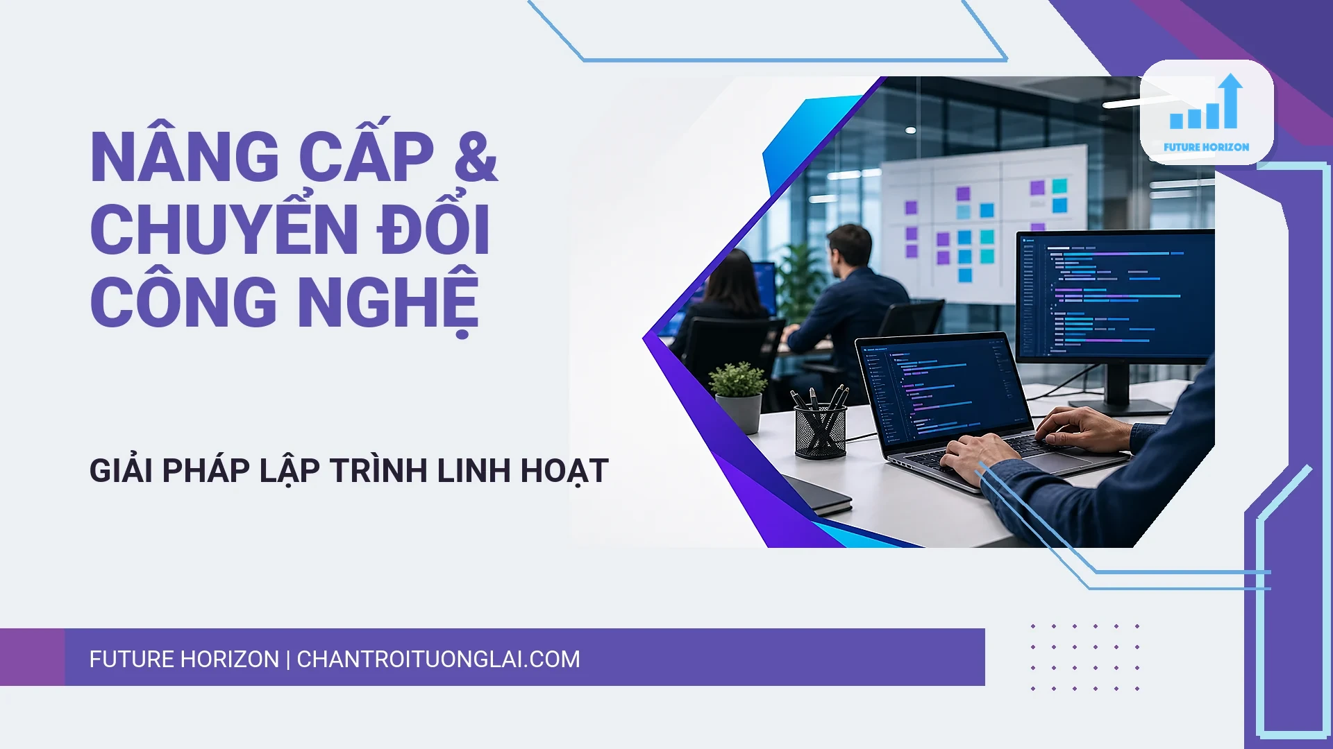 Ảnh bìa dịch vụ Nâng cấp & Chuyển đổi công nghệ (Migration)