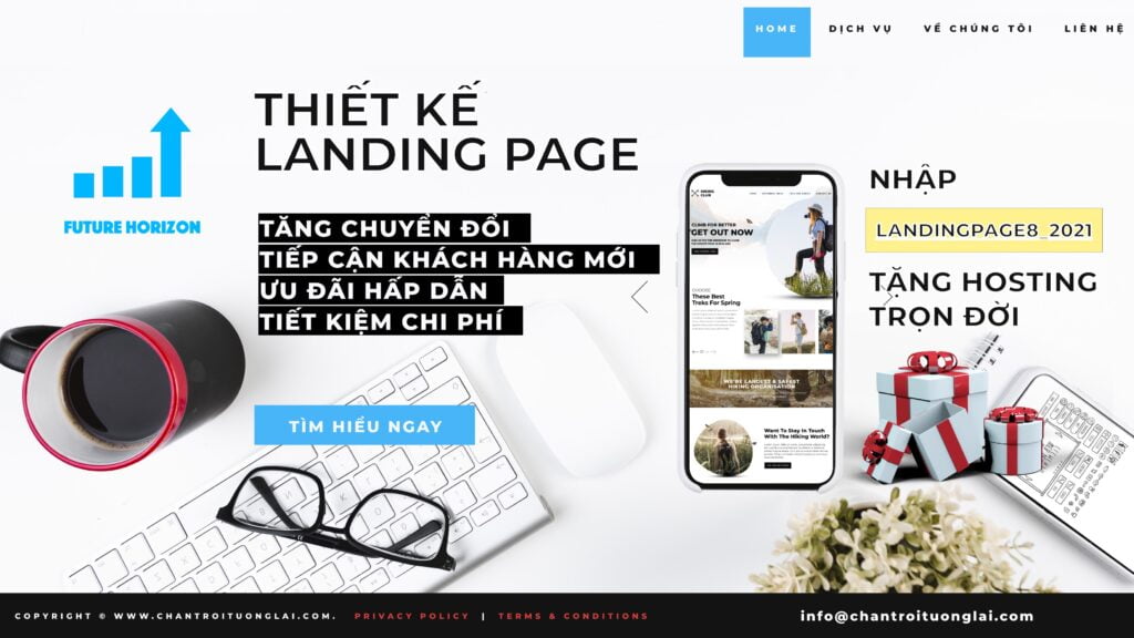 THIẾT KẾ LANDING PAGE – NHẬN QUÀ TẶNG ĐẶC BIỆT (9/2021)