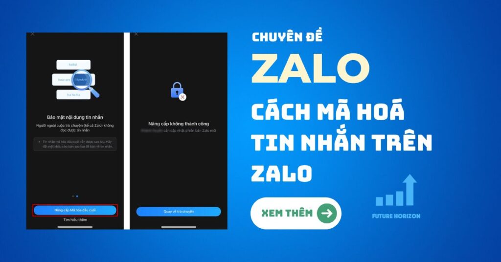 Cách mã hoá tin nhắn trên Zalo (Cập nhật 2022)