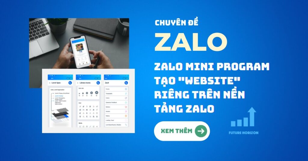 Chuyên đề ZALO: Zalo Mini Program là gì?