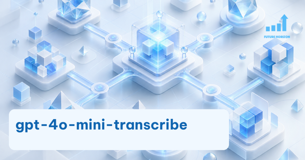 gpt-4o-mini-transcribe: năng lực, chi phí và giới hạn qua nguồn chính thức