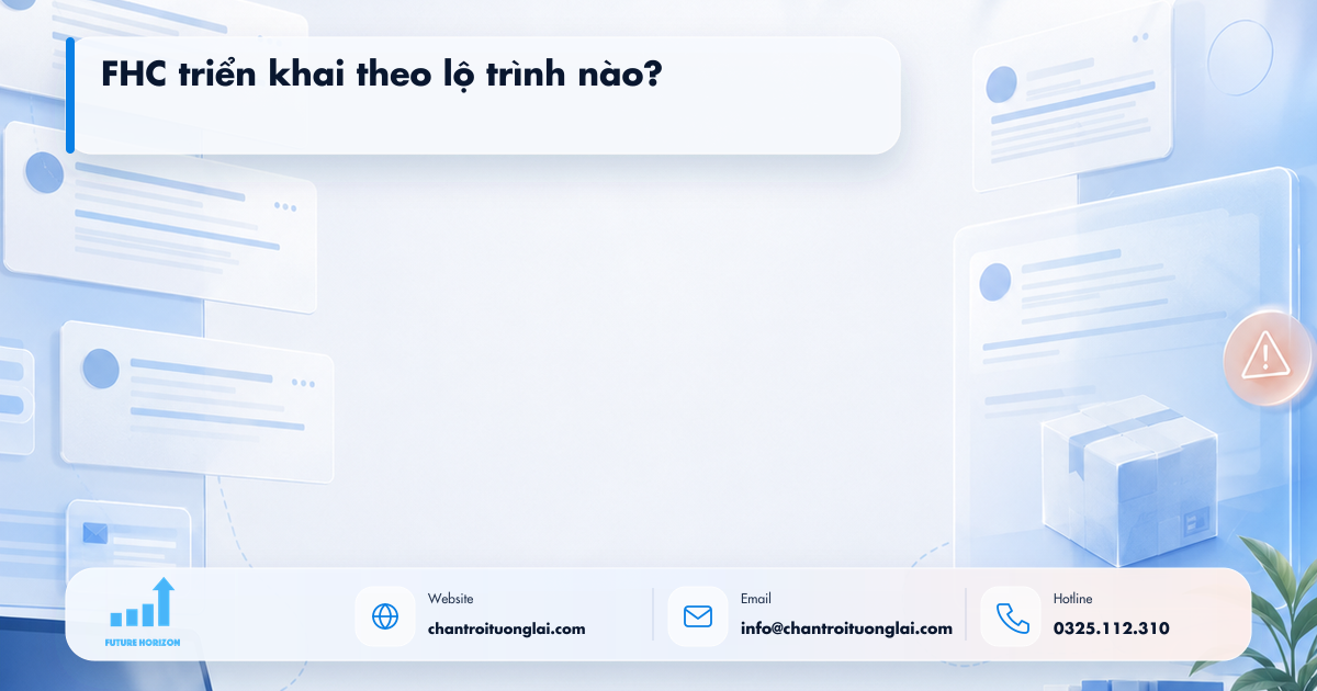 FHC triển khai theo lộ trình nào? Minh họa fhc triển khai theo lộ trình nào? trong tự động hóa quy trình bằng n8n