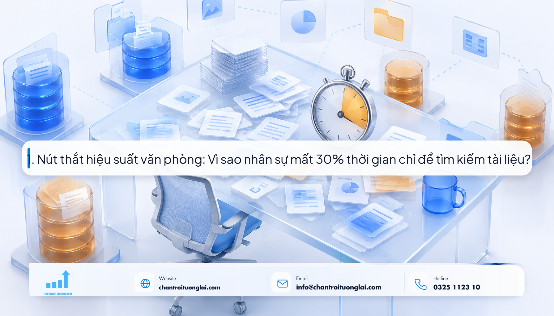 1. Nút thắt hiệu suất văn phòng: Vì sao nhân sự mất 30% thời gian chỉ để tìm kiếm tài liệu? Minh họa nút thắt hiệu suất khi tìm kiếm tài liệu nội bộ theo phong cách Fluent 2.5D