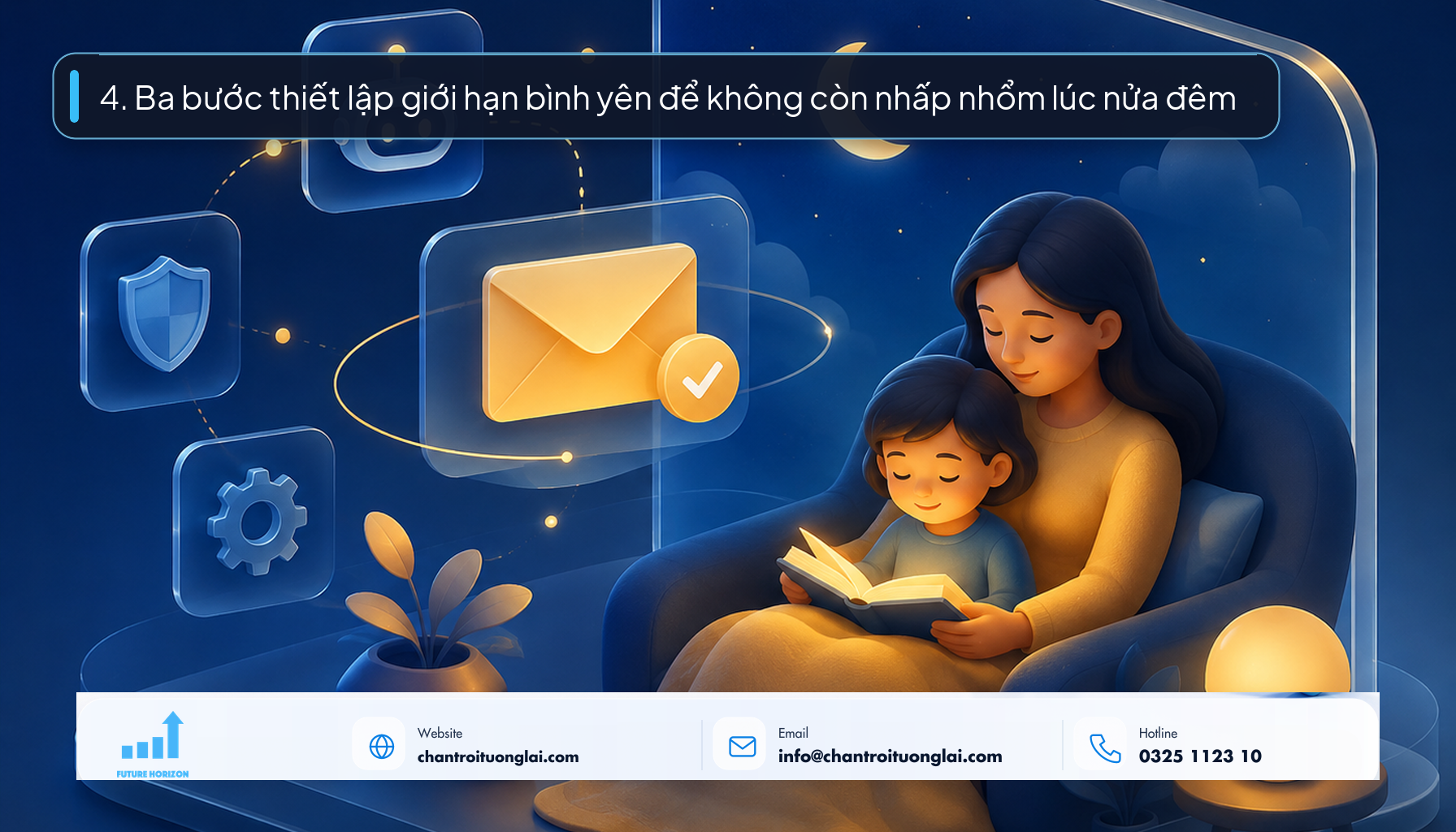 4. Ba bước thiết lập giới hạn bình yên để không còn nhấp nhổm lúc nửa đêm 4. Ba bước thiết lập giới hạn bình yên để không còn nhấp nhổm lúc nửa đêm