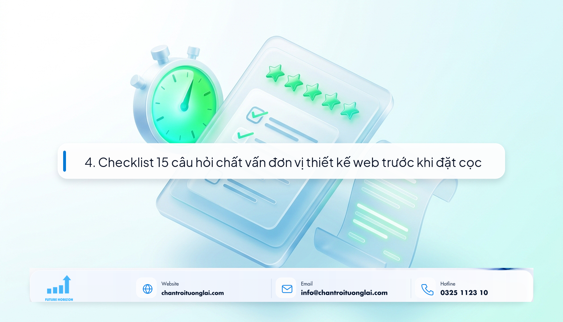 4. Checklist 15 câu hỏi chất vấn đơn vị thiết kế web trước khi đặt cọc Minh họa checklist câu hỏi chất vấn đối tác làm web theo phong cách Fluent 2.5D