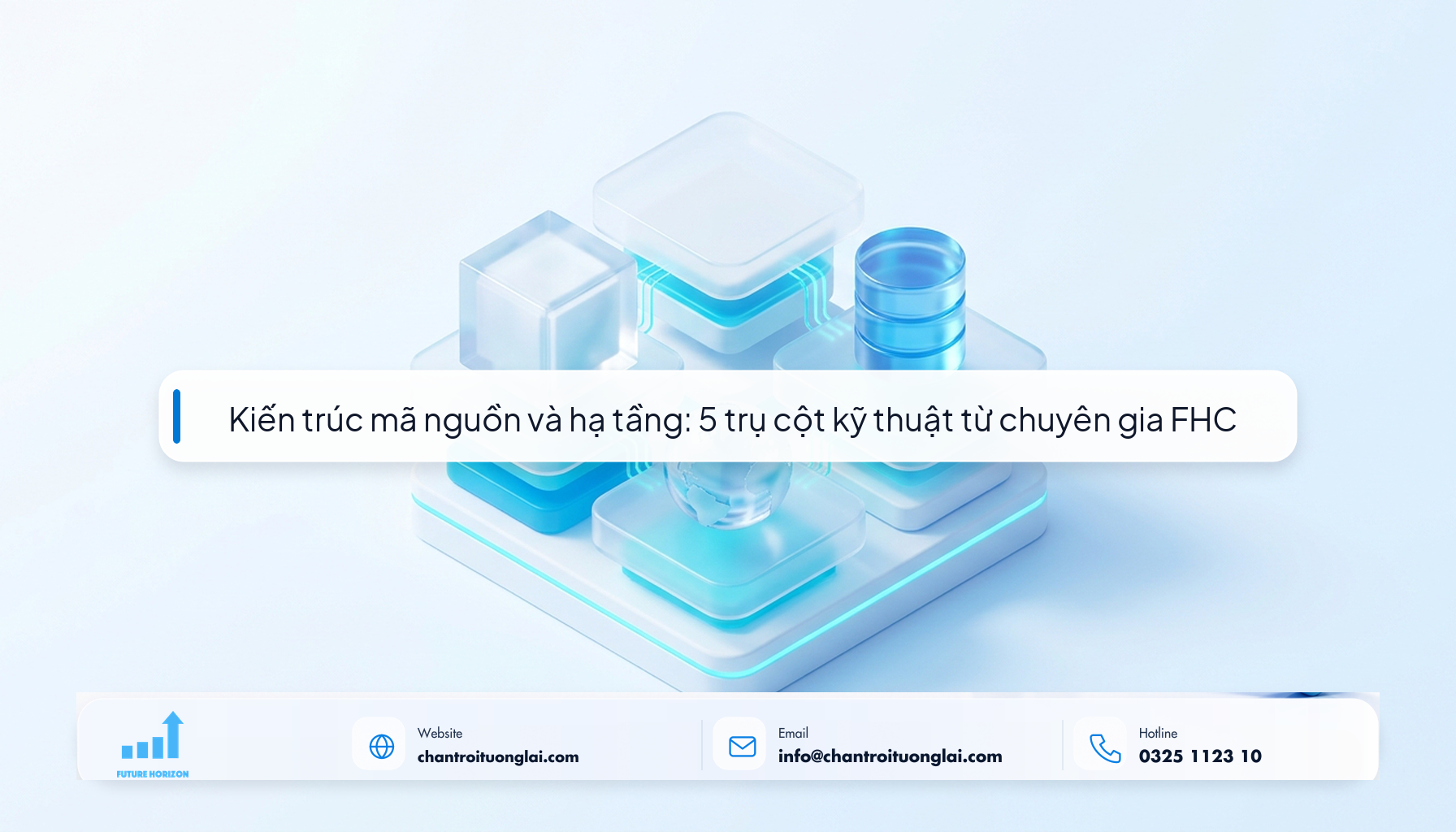 Kiến trúc mã nguồn và hạ tầng: 5 trụ cột kỹ thuật từ chuyên gia FHC Minh họa kiến trúc mã nguồn và hạ tầng: 5 trụ cột kỹ thuật từ chuyên gia FHC theo phong cách Fluent 2.5D