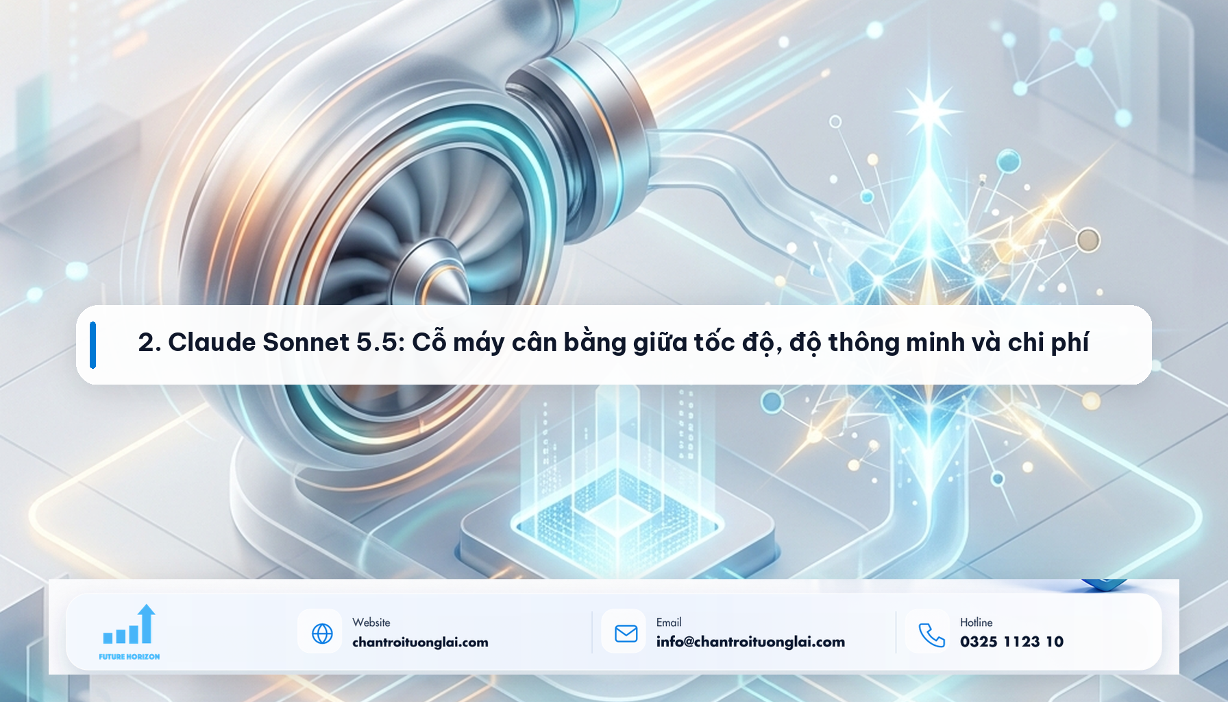 Minh họa 2. Claude Sonnet 5.5: Cỗ máy cân bằng giữa tốc độ, độ thông minh và chi phí theo phong cách Fluent 2.5D